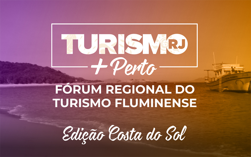 Costa do Sol sedia o segundo Fórum Regional do Turismo Fluminense