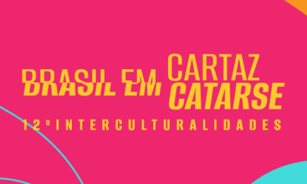 Diversidade dá o tom do “Brasil em Cartaz, Brasil em Catarse” na UFF