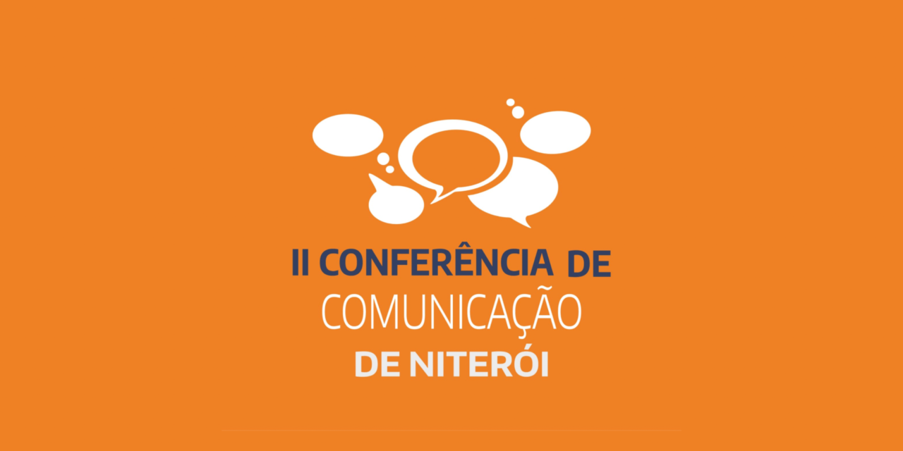 Conferência de Comunicação faz plenária final nesta terça na Câmara de Vereadores Niterói