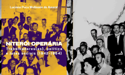 Luciana Pucu lança o livro “Niterói Operária – trabalhadores (as), política e lutas sociais”